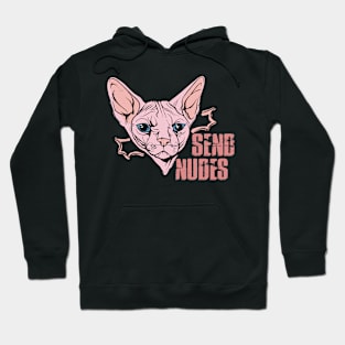 Send Nudes, Sphynx Cat Hoodie